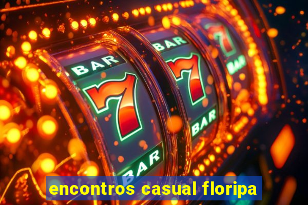 encontros casual floripa